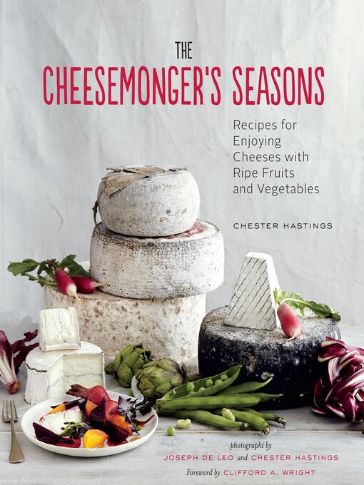 Title details for The Cheesemonger's Seasons by Chester Hastings - Available